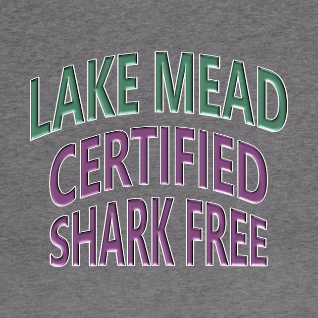 Lake Mead - Certified Shark Free by Naves